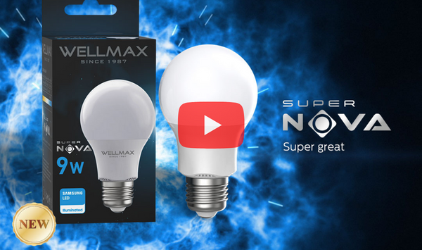 SuperNOVA, Super Great! – Meet WELLMAX’s Newest LED Bulb